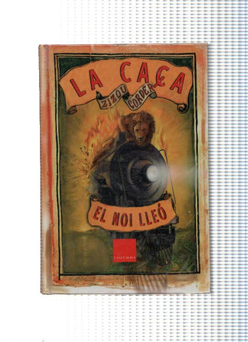 El Noi Lleo II: La caça