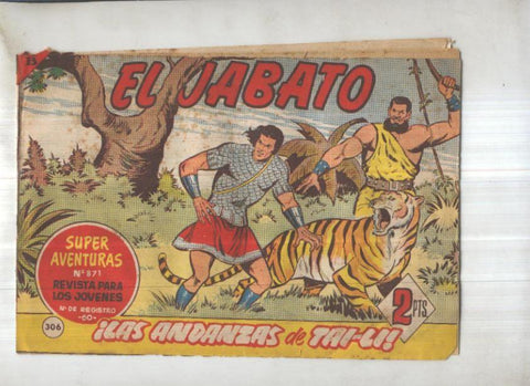 Bruguera: El Jabato numero 306.: Las andanzas de Tai-Li