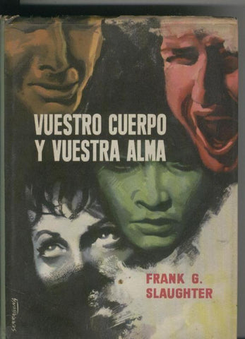 Vuestro cuerpo y vuestra alma