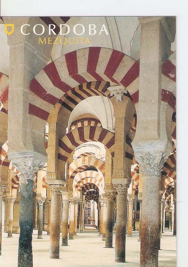 Postal 027821 : Cordoba. Mezquita Catedral, patrimonio de la humanidad, Mezquita Abd al-Rahman I