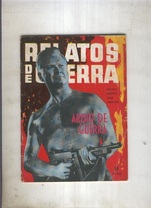 RELATOS DE GUERRA numero 039: Ardid de guerra