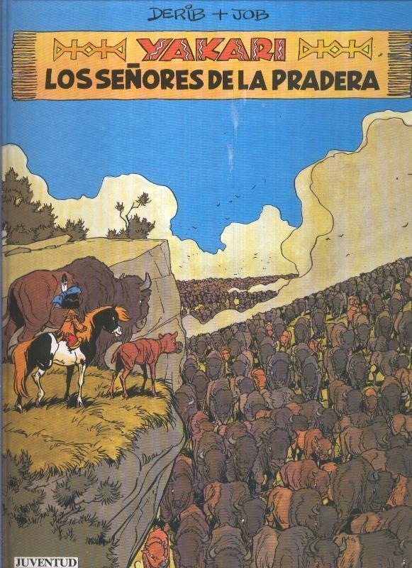 Yakari numero 13: Los señores de la pradera