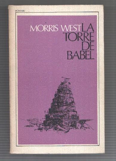 Coleccion Morris West numero 02: La torre de babel