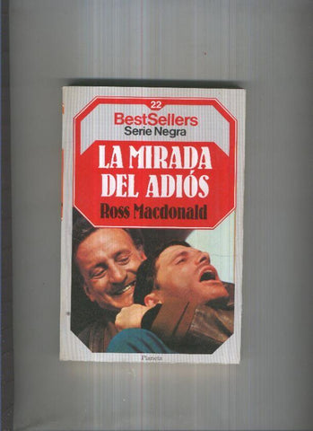 BestSellers serie Negra numero 22: La mirada del adios