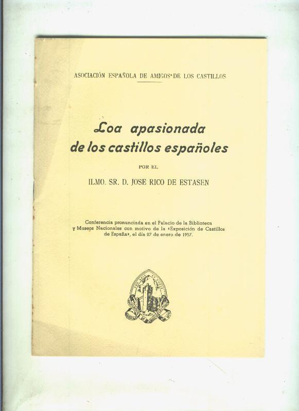 Loa apasionada de los castillos españoles por D.Jose Rico de Estasen