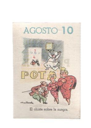 Cromo: album del buen humor de la firma Potax : 10 de agosto, dibujo de Muntañola