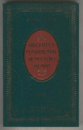 Biblioteca fundamental de nuestro tiempo: Poesia de Antonio Machado