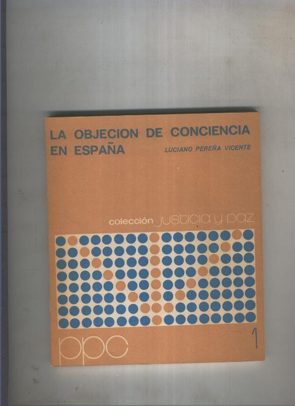 La objecion de conciencia en España