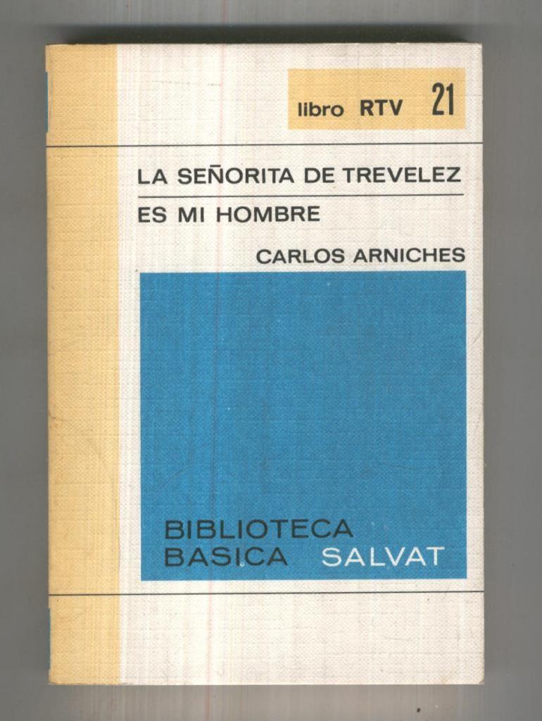 Coleccion libro RTV numero 021: La señorita de Trevelez - Es mi hombre