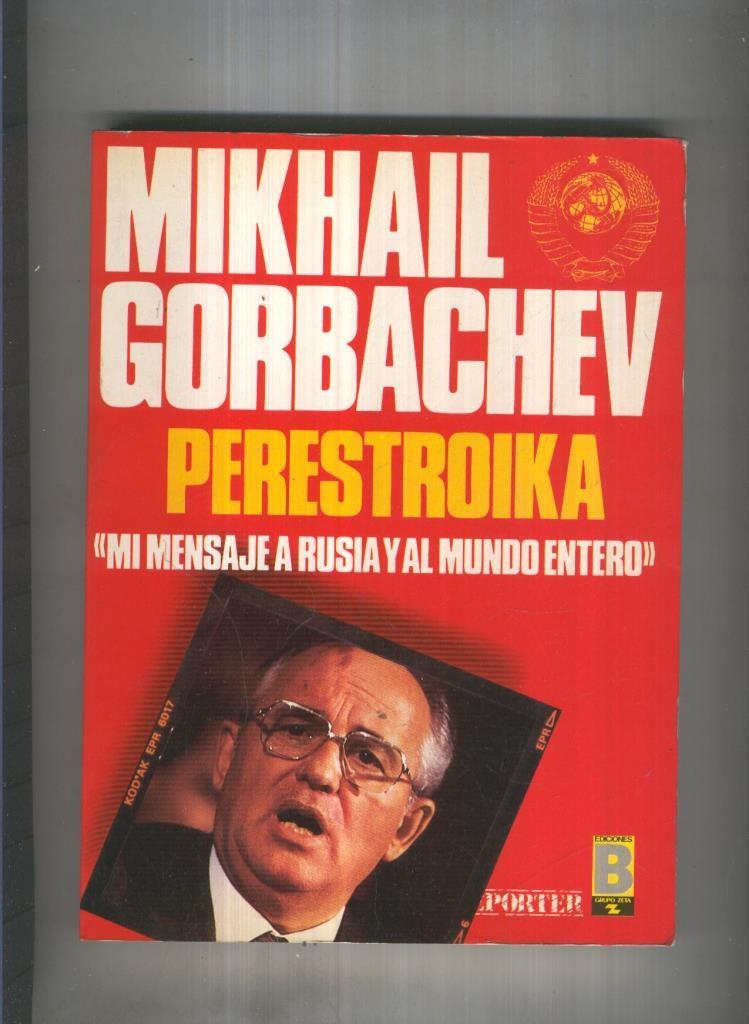 Perestroika. mi mensaje a rusia y al mundo entero (quinta edicion)