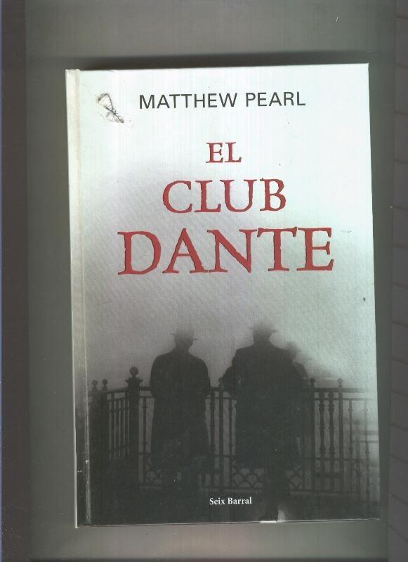 El club Dante (leve deterioro en cubierta por mal almacenaje)