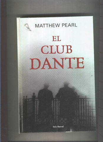 El club Dante (leve deterioro en cubierta por mal almacenaje)