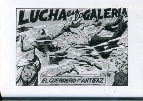 Edicion artesanal: El Guerrero del Antifaz numero 79: Lucha en la galeria
