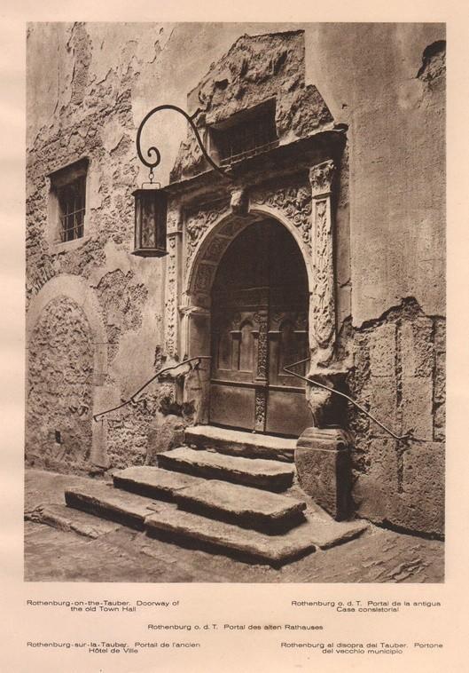 Lamina/Foto KURT HIELSCHE Deuschtland No. 049: ROTHENBURG ON THE TAUBER. DOORWAY OF THE OLD TOWN HALL