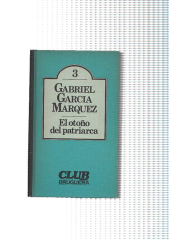Club Bruguera numero 03: El otoño del patriarca