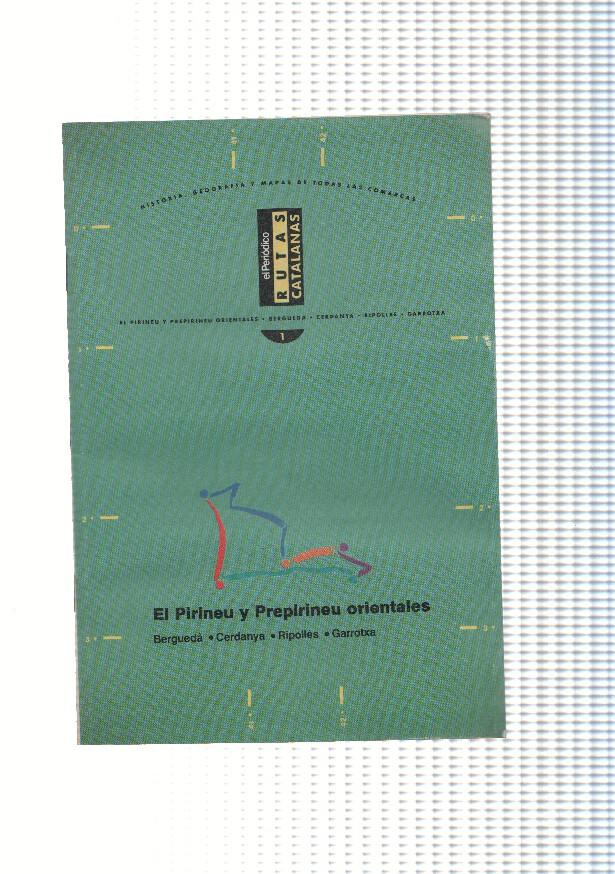Rutas Catalanas: El Piriney y Prepirineu orientales