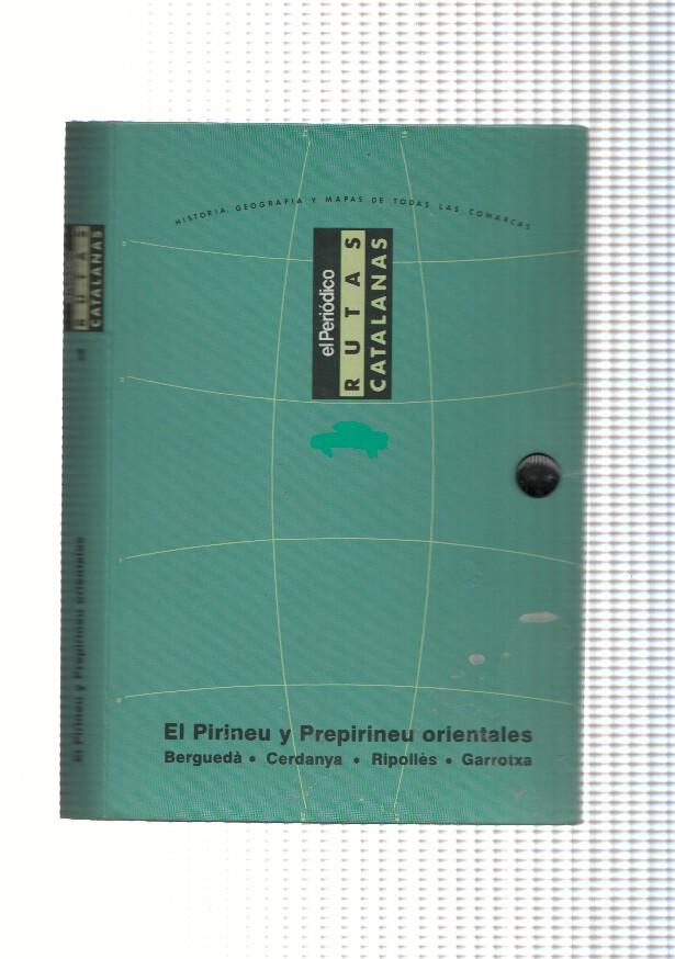 Rutas Catalanas: Carpeta archivadora para la zona El Pirineu y Prepirineu orientales: Bergueda, Cedanya, Ripolles, Garrotxa