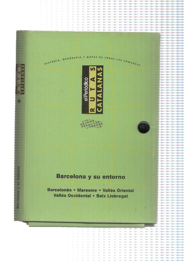 Rutas Catalanas: Carpeta archivadora para la zona Barcelona y su entorno: Barcelones, Maresme, Valles Oriental, 