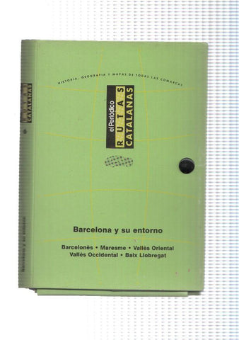 Rutas Catalanas: Carpeta archivadora para la zona Barcelona y su entorno: Barcelones, Maresme, Valles Oriental, 