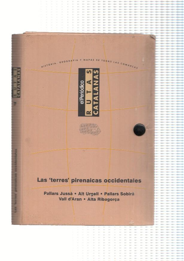 Rutas Catalanas: Carpeta archivadora para la zona Las terres pirenaicas occidentales: Pallars Jussa, Alt Urgell, 