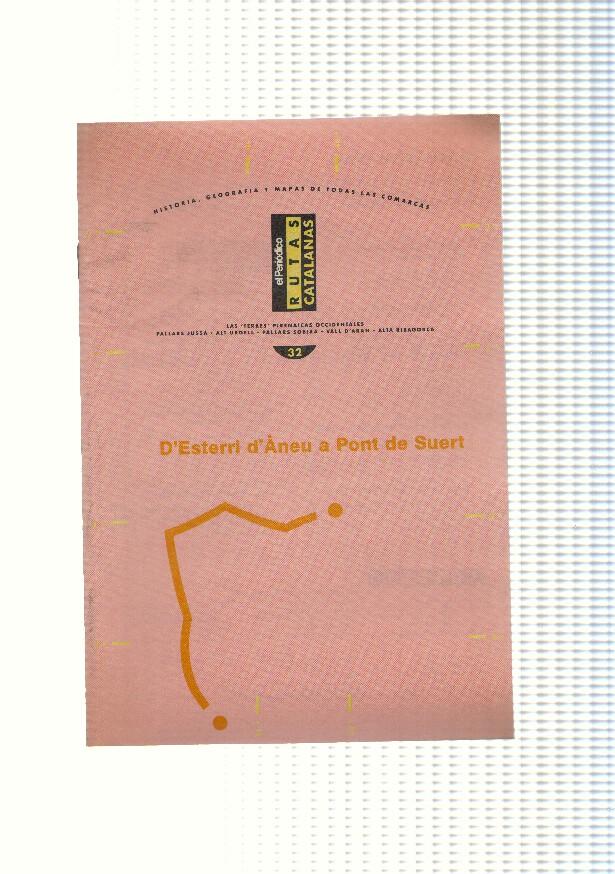 Rutas Catalanas: De Esterri D,Aneu a Pont de Suert