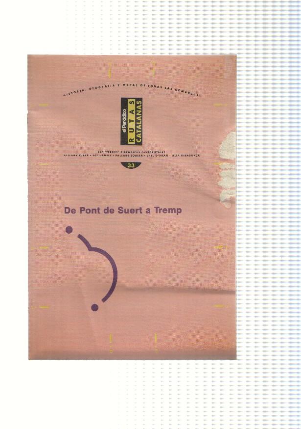 Rutas Catalanas: De Pont de Suert a Tremp