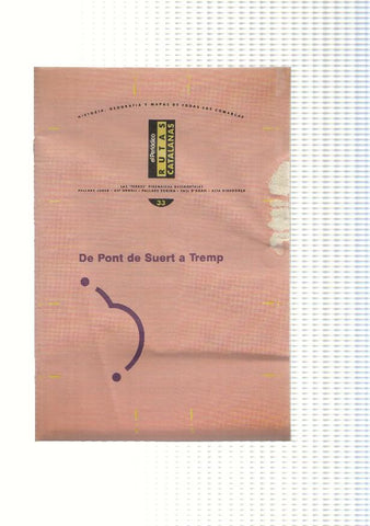 Rutas Catalanas: De Pont de Suert a Tremp