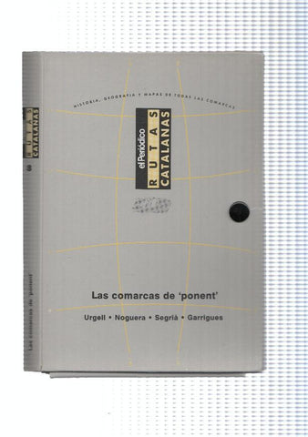 Rutas Catalanas: Carpeta archivadora para la zona Las comarcas de Ponent: Urgell, Noguera, Segria, Garrigues