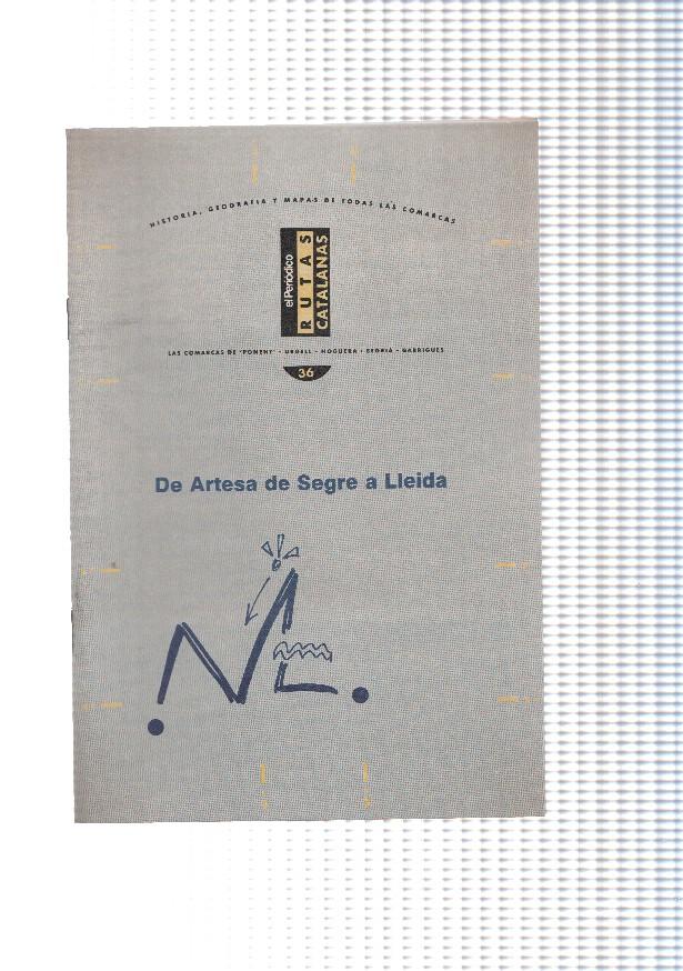 Rutas Catalanas: De Artesa de Segre a Lleida