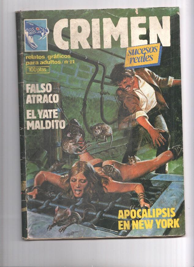 Crimen numero 22: Falso atraco, El yate maldito, Apocalipsis en Nueva York