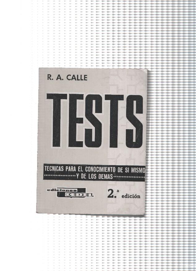 Los Tests para el conocimiento de si mismo y de los demas ( II )