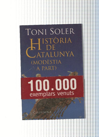 Historia de Catalunya ( Modestia a part )