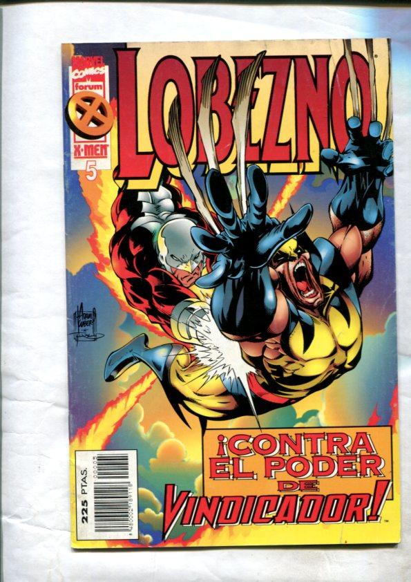Lobezno volumen 2 numero 05: Contra el poder de Vindicador