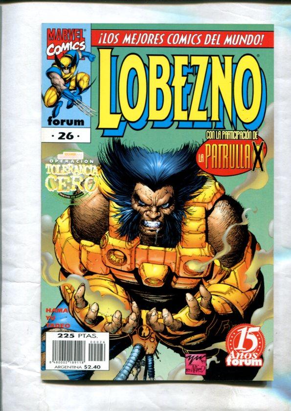 Lobezno volumen 2 numero 26: Operacion Tolerancia Cero