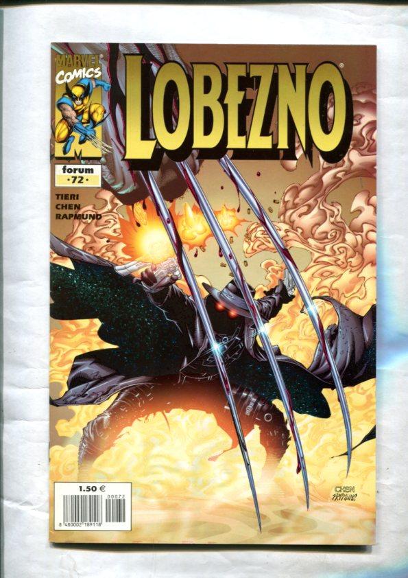 Lobezno volumen 2 numero 72: Acosado, parte 2