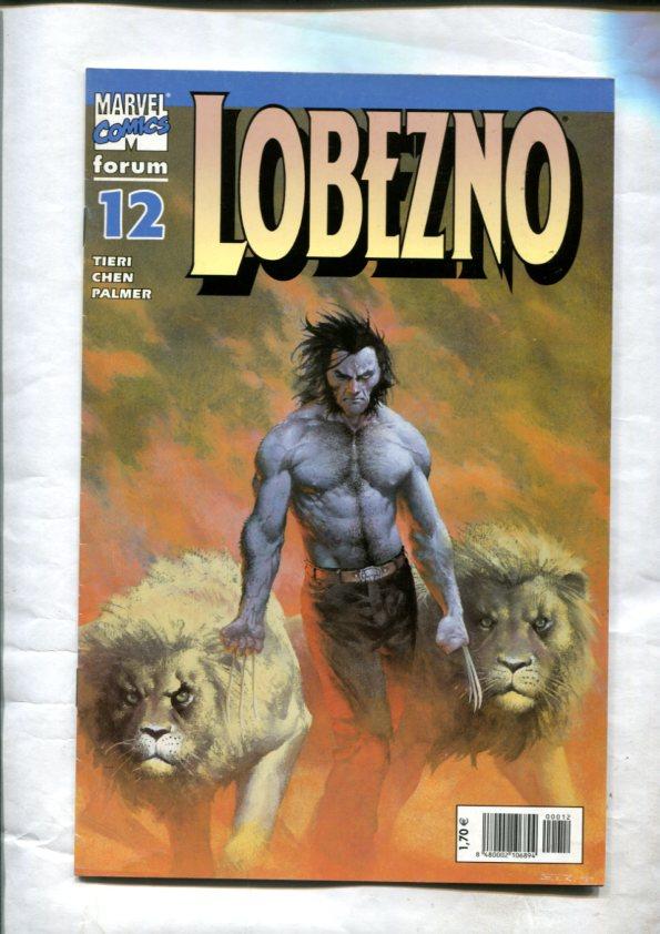 Lobezno volumen 2,edicion 2003 numero 12: Todos los caminos