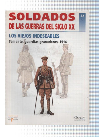 Soldados de las Guerras del Siglo XX, Numero 32: LOS VIEJOS INDESEABLES