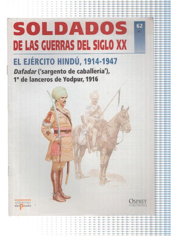 Soldados de las Guerras del Siglo XX, Numero 62: EL EJERCITO HINDU, 1914-1947