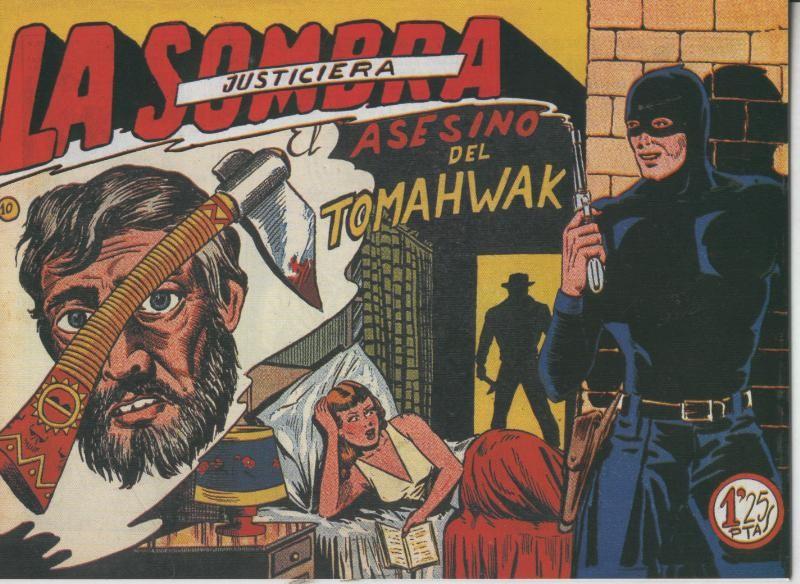 La sombra justiciera facsimil numero 10: El asesino del Tomahwak