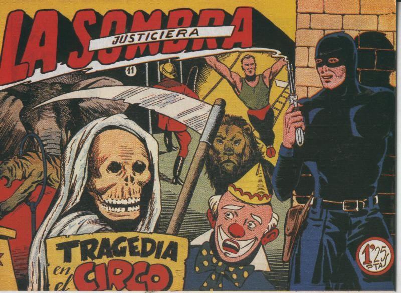 La sombra justiciera facsimil numero 11: Tragedia en el circo