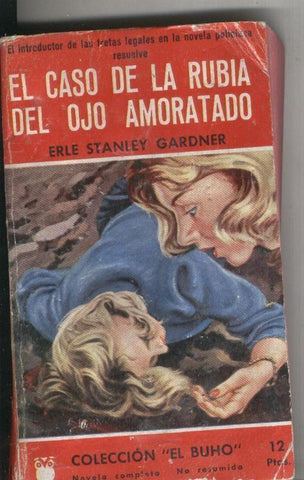 El caso de la rubia del ojo amoratado
