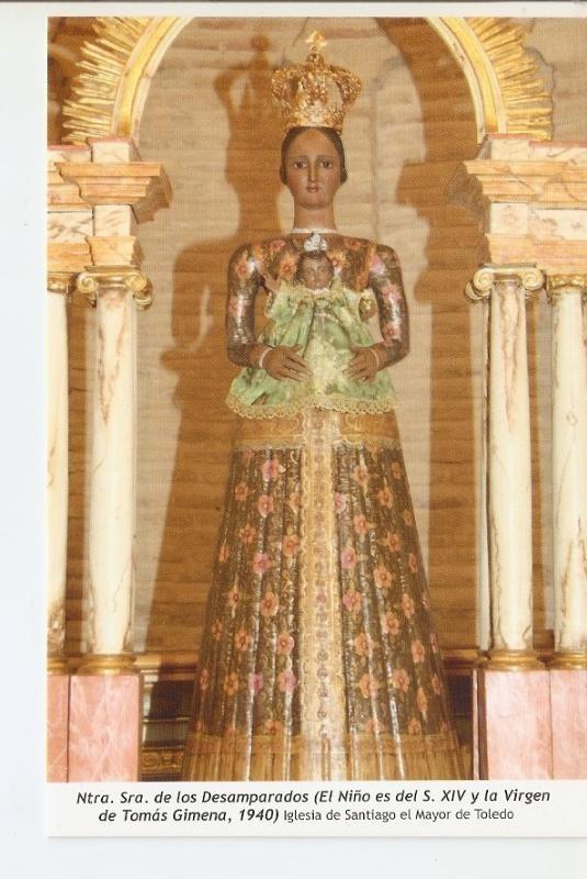 Postal 029897 :Virgen  Nuestra Señora  de los Desamparados (El Niño es del S. XIV  