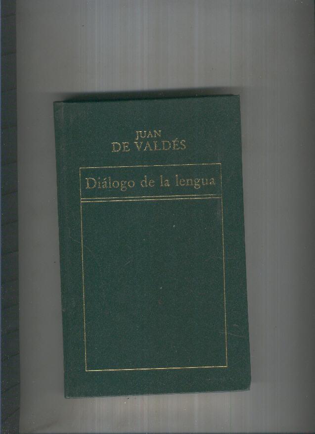 Dialogo de la lengua ( edicion 1983 )