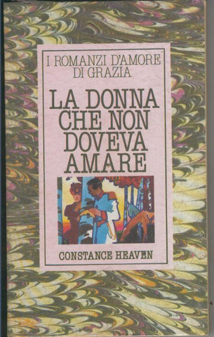 La donna che mon doveva amare