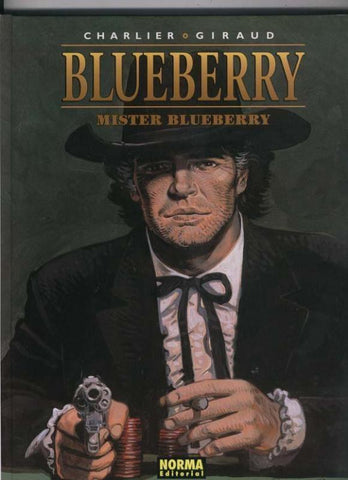 El Teniente Blueberry volumen 35: Mister Blueberry