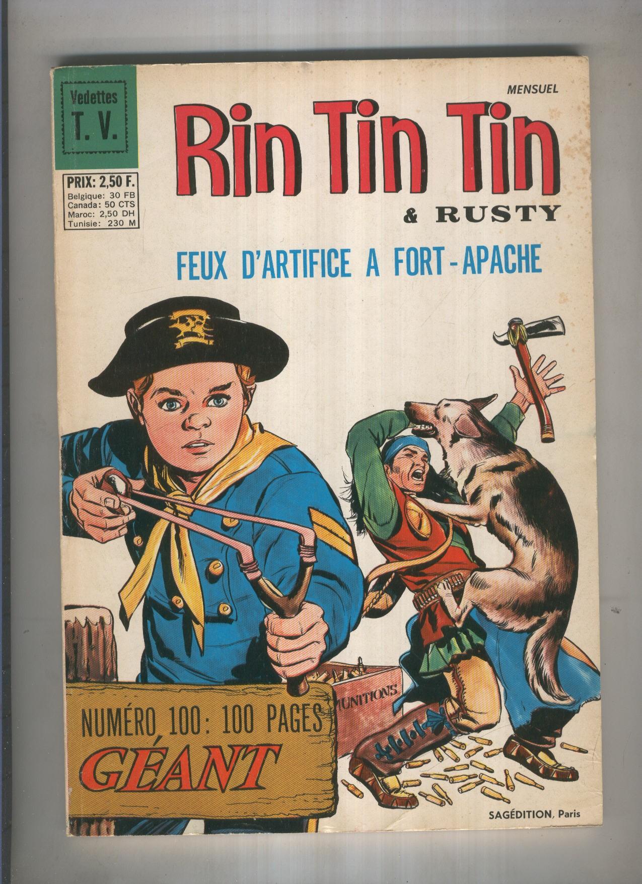 RIN TIN TIN ET RUSTY Numero 100: Feux dartifice a Fort-Apache