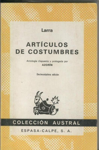 Austral numero 0305: Articulos de costumbres de Larra (edicionn numero 17)