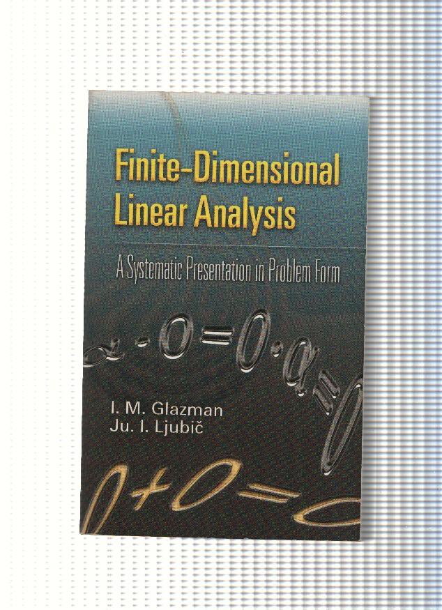 Finite Dimensional Linear Analysis