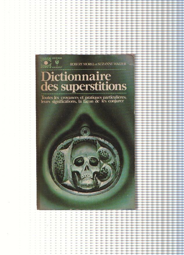 Dictionaire des supertitions