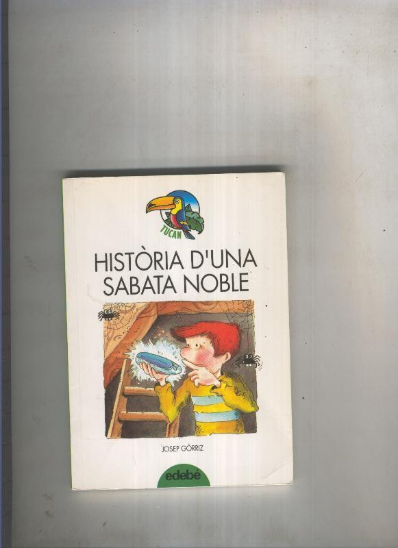 Historia d una sabata noble